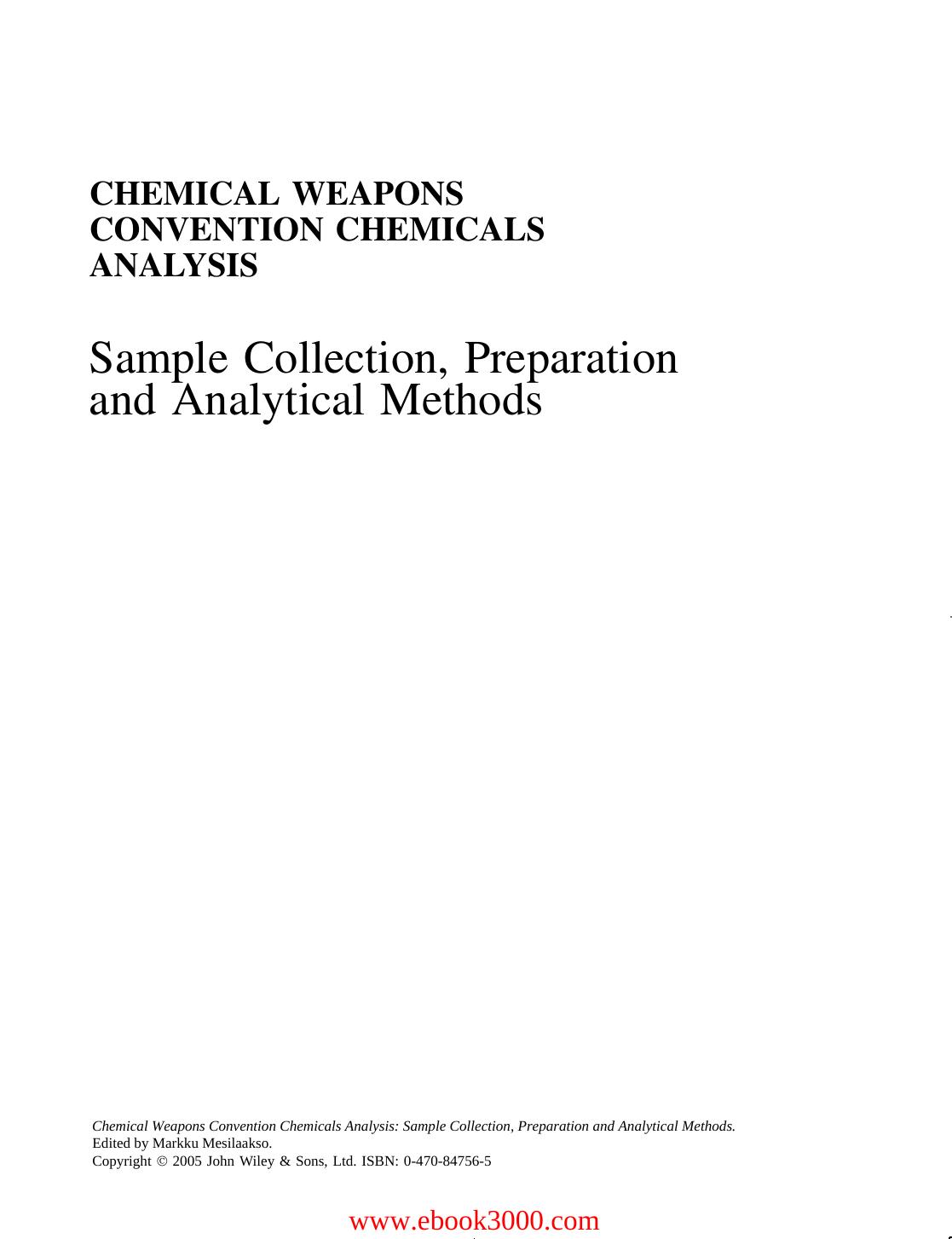 Chemical Weapons Convention Chemicals Analysis: Sample Collection, Preparation and Analytical Methods by Unknow