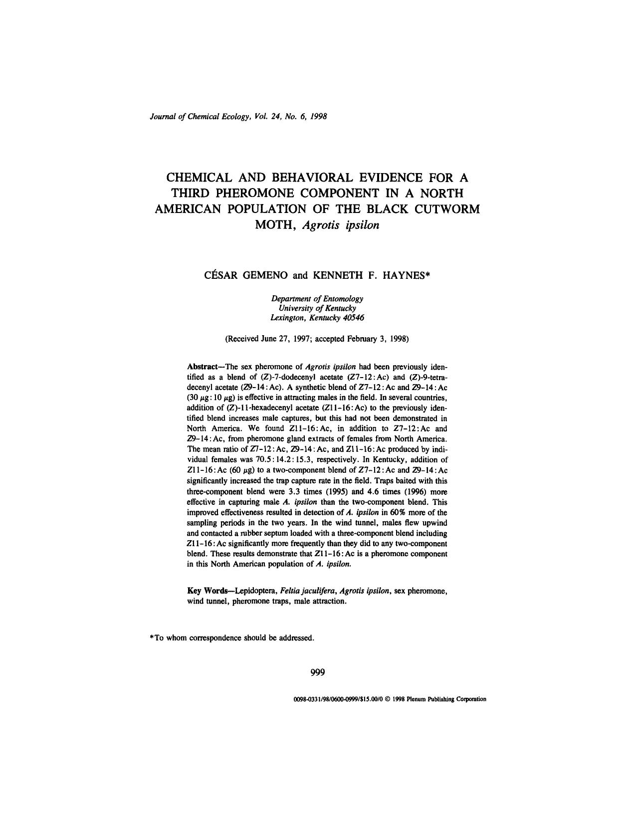 Chemical and Behavioral Evidence for a Third Pheromone Component in a North American Population of the Black Cutworm Moth, <Emphasis Type="Italic">Agrotis ipsilon<Emphasis> by Unknown