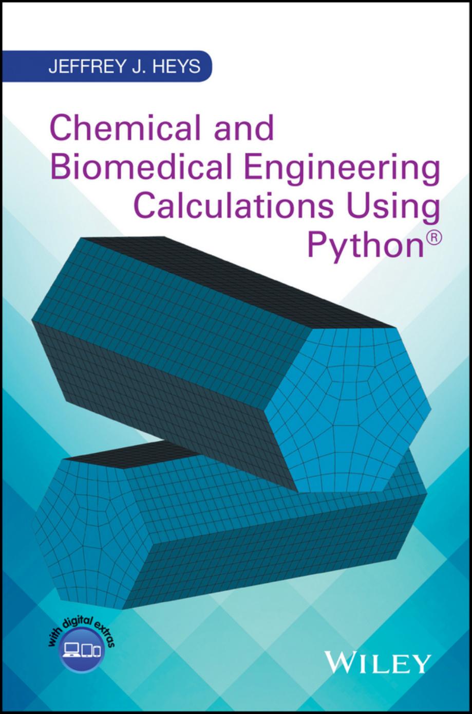 Chemical and Biomedical Engineering Calculations Using Python by Unknow