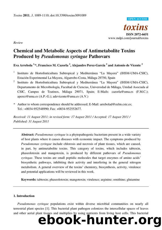 Chemical and Metabolic Aspects of Antimetabolite Toxins Produced by Pseudomonas syringae Pathovars by Eva Arrebola * & Francisco M. Cazorla & Alejandro Perez-García & and Antonio de Vicente