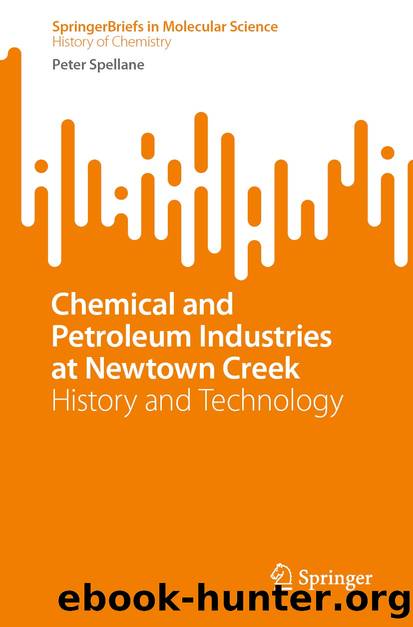 Chemical and Petroleum Industries at Newtown Creek by Peter Spellane