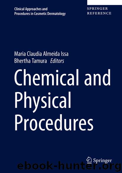 Chemical and Physical Procedures by Maria Claudia Almeida Issa & Bhertha Tamura