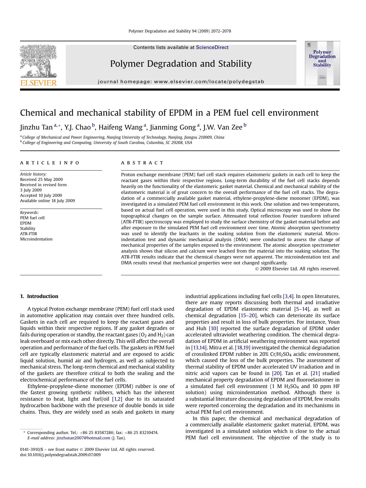 Chemical and mechanical stability of EPDM in a PEM fuel cell environment by Jinzhu Tan; Y.J. Chao; Haifeng Wang; Jianming Gong; J.W. Van Zee