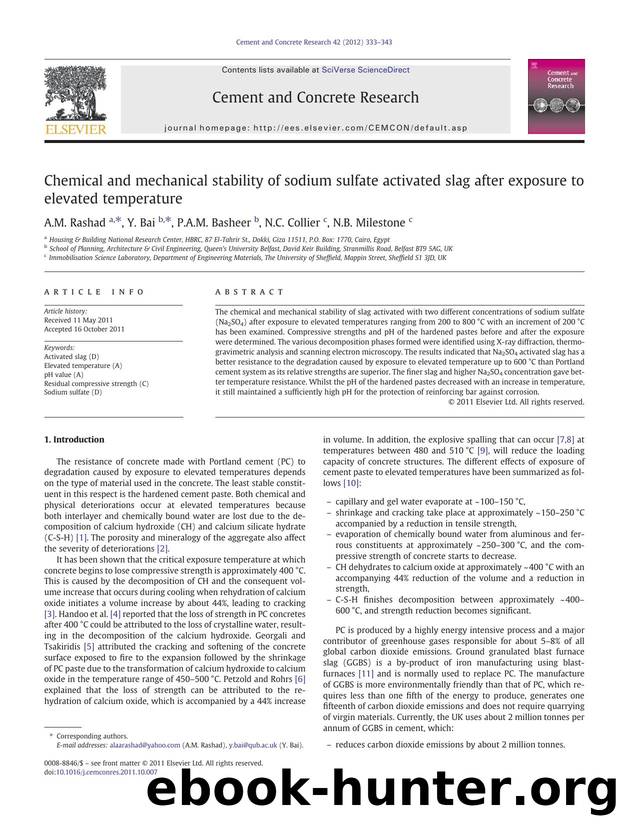 Chemical and mechanical stability of sodium sulfate activated slag after exposure to elevated temperature by A.M. Rashad & Y. Bai & P.A.M. Basheer & N.C. Collier & N.B. Milestone