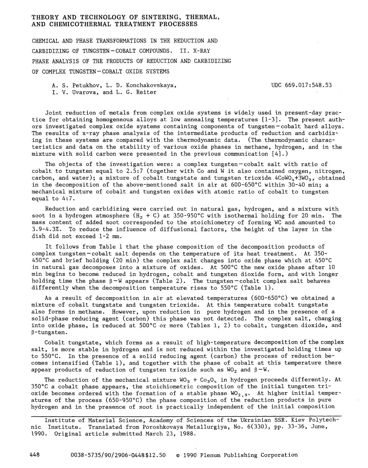 Chemical and phase transformations in the reduction and carbidizing of tungsten-cobalt compounds. II. X-ray phase analysis of the products of reduction and carbidizing of complex t by Unknown