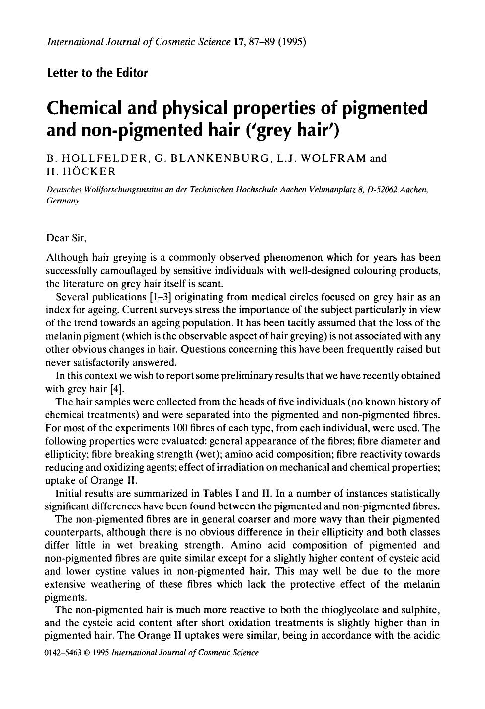 Chemical and physical properties of pigmented and non-pigmented hair (âgrey hairâ) by Unknown