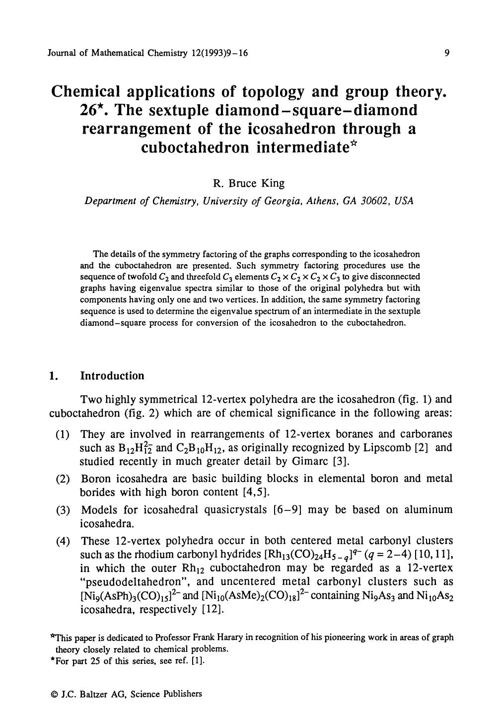 Chemical applications of topology and group theory. 26. The sextuple diamond-square-diamond rearrangement of the icosahedron through a cuboctahedron intermediate by Unknown