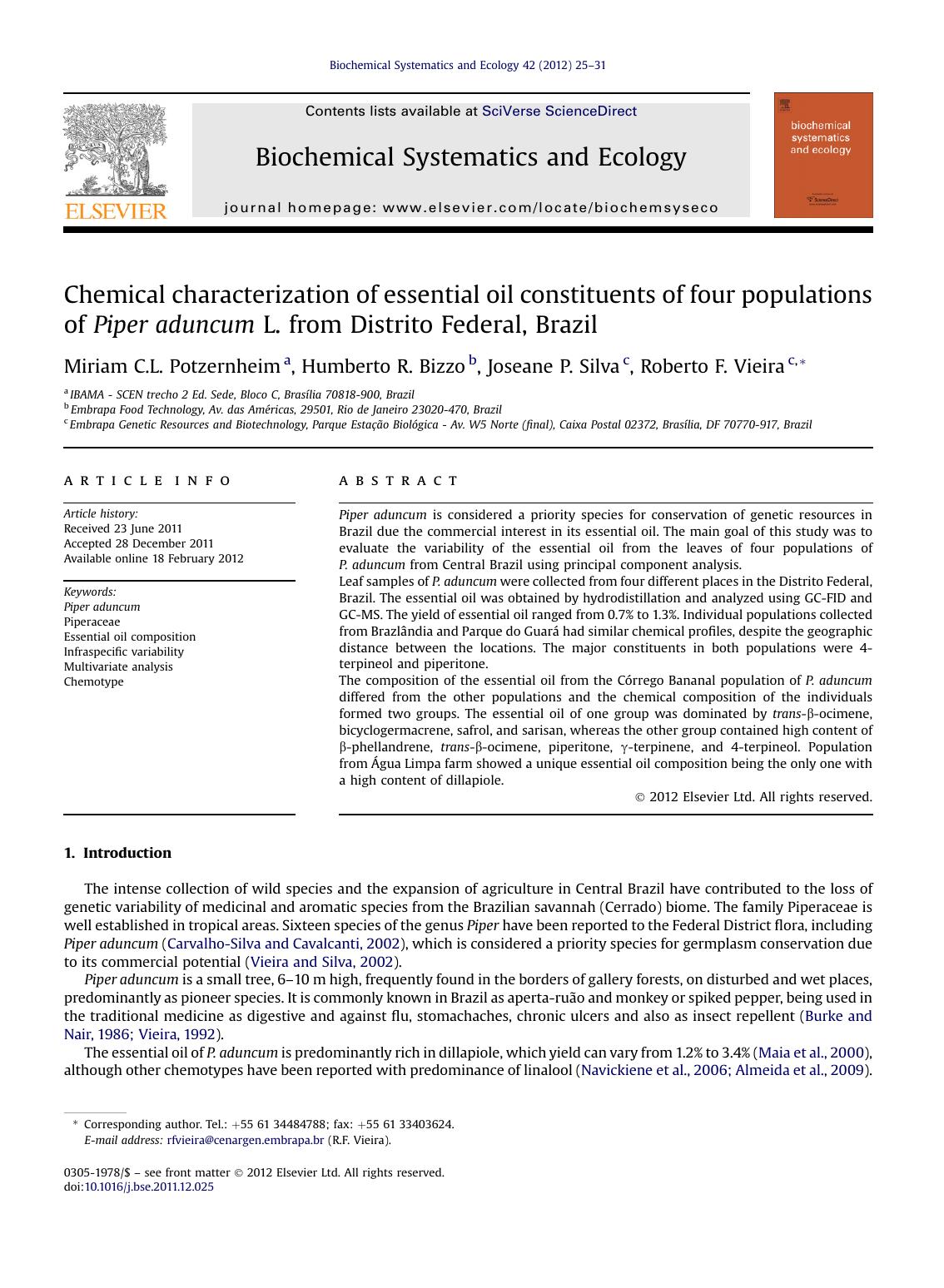 Chemical characterization of essential oil constituents of four populations of Piper aduncum L. from Distrito Federal, Brazil by Miriam C.L. Potzernheim & Humberto R. Bizzo & Joseane P. Silva & Roberto F. Vieira