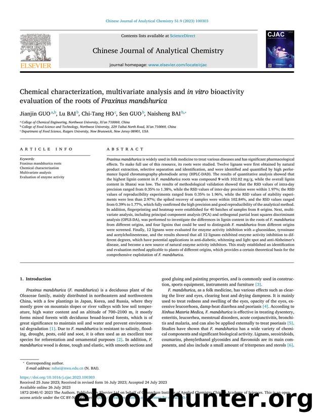 Chemical characterization, multivariate analysis and in vitro bioactivity evaluation of the roots of Fraxinus mandshurica by Jianjin GUO & Lu BAI & Chi-Tang HO & Sen GUO & Naisheng BAI