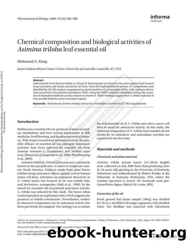 Chemical composition and biological activities of Asimina triloba leaf essential oil by Mohamed A. Farag