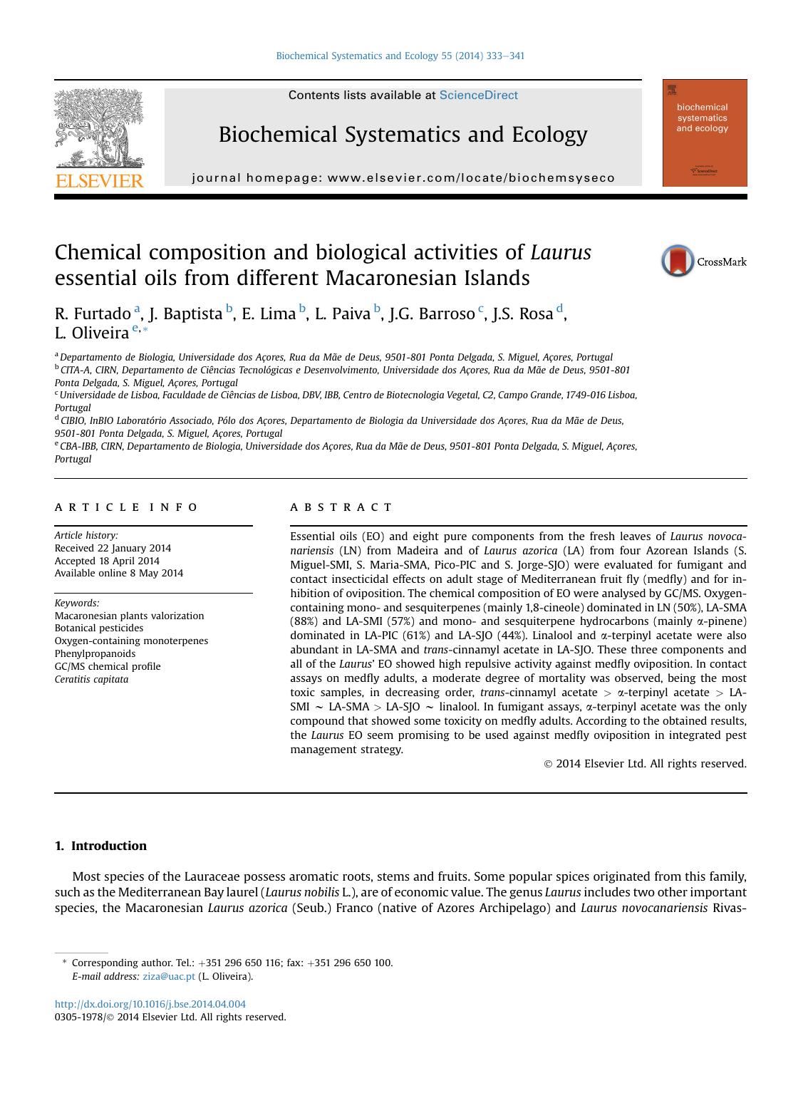 Chemical composition and biological activities of Laurus essential oils from different Macaronesian Islands by R. Furtado & J. Baptista & E. Lima & L. Paiva & J.G. Barroso & J.S. Rosa & L. Oliveira