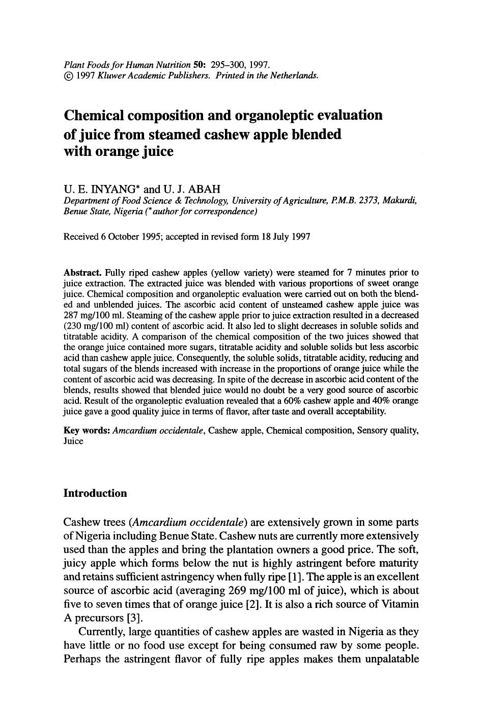 Chemical composition and organoleptic evaluation of juice from steamed cashew apple blended with orange juice by Unknown
