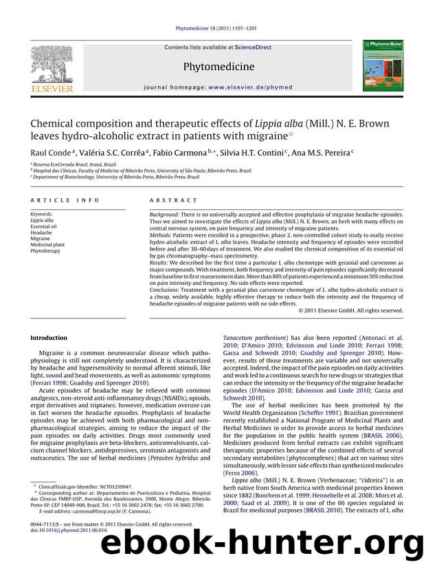 Chemical composition and therapeutic effects of Lippia alba (Mill.) N. E. Brown leaves hydro-alcoholic extract in patients with migraine by Raul Conde