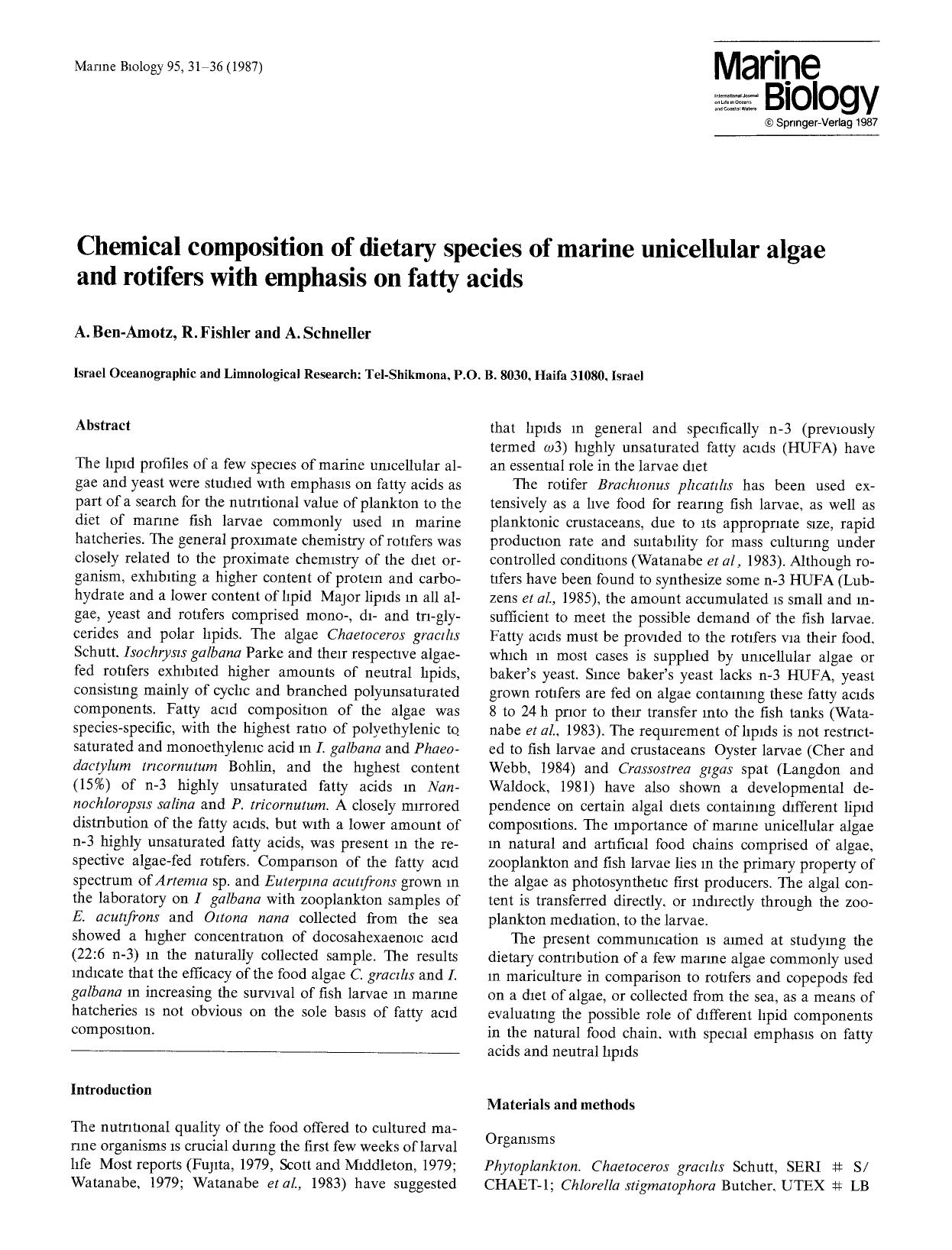Chemical composition of dietary species of marine unicellular algae and rotifers with emphasis on fatty acids by Unknown