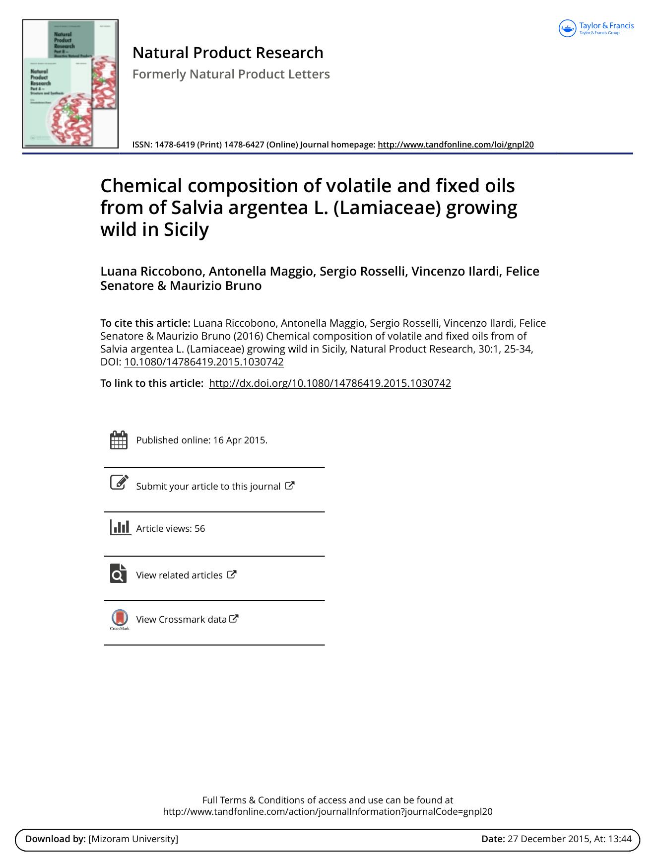 Chemical composition of volatile and fixed oils from of Salvia argentea L. (Lamiaceae) growing wild in Sicily by Luana Riccobono