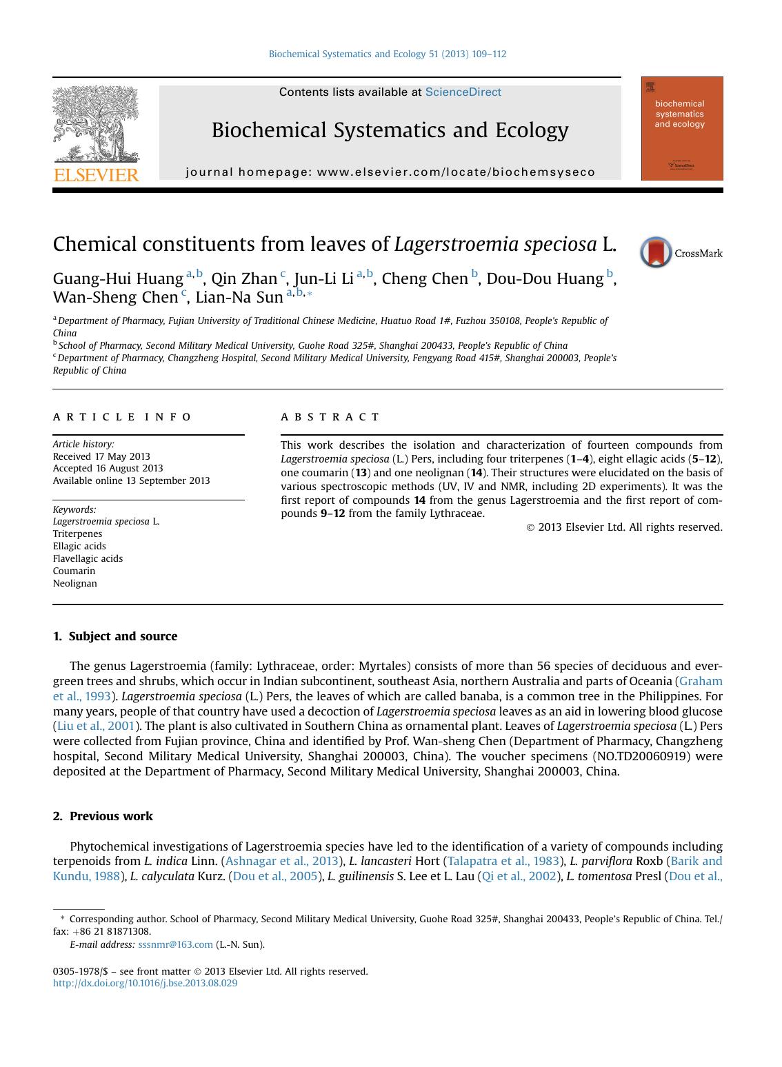 Chemical constituents from leaves of Lagerstroemia speciosa L. by Guang-Hui Huang & Qin Zhan & Jun-Li Li & Cheng Chen & Dou-Dou Huang & Wan-Sheng Chen & Lian-Na Sun