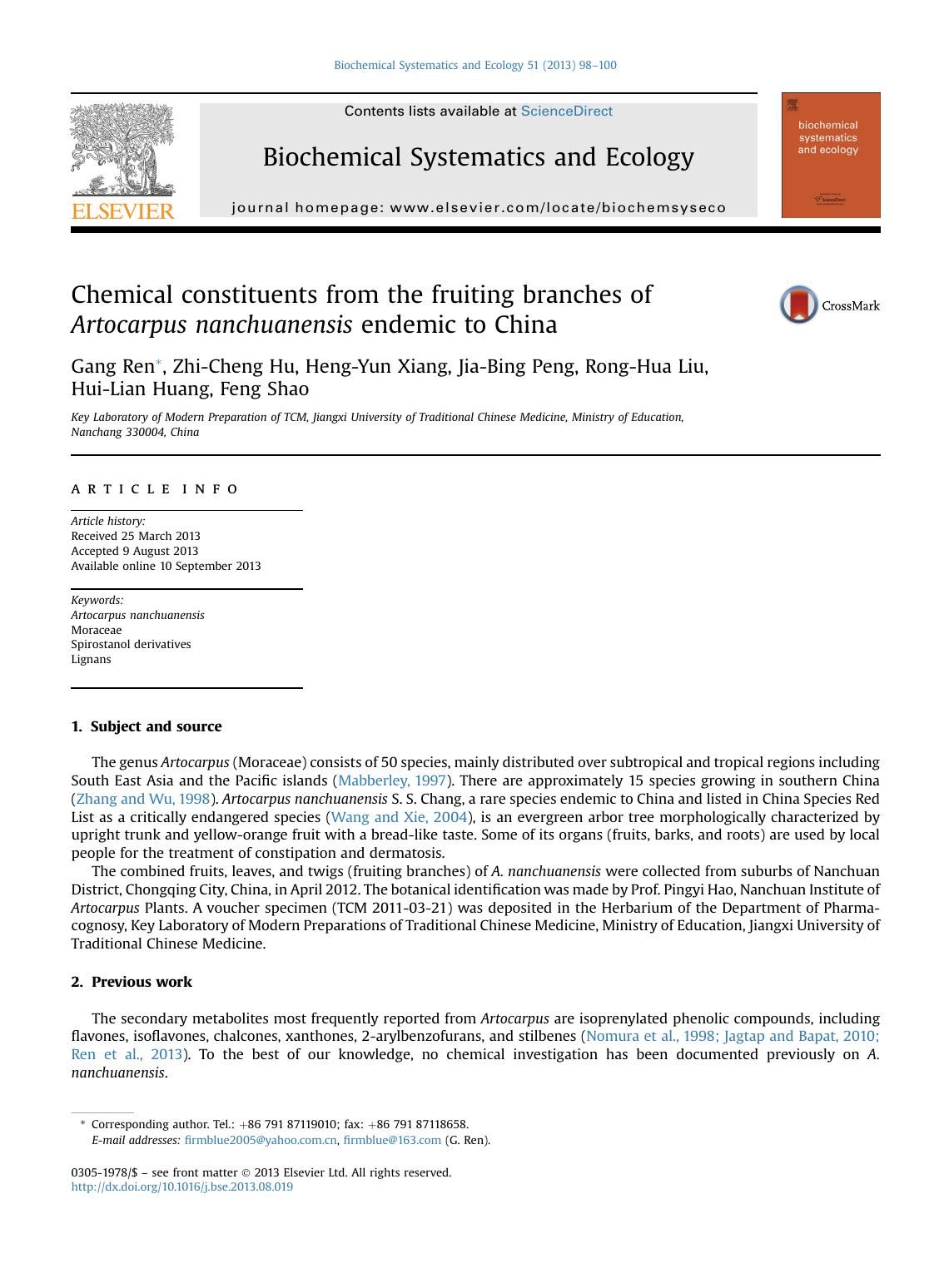 Chemical constituents from the fruiting branches of Artocarpus nanchuanensis endemic to China by Gang Ren & Zhi-Cheng Hu & Heng-Yun Xiang & Jia-Bing Peng & Rong-Hua Liu & Hui-Lian Huang & Feng Shao