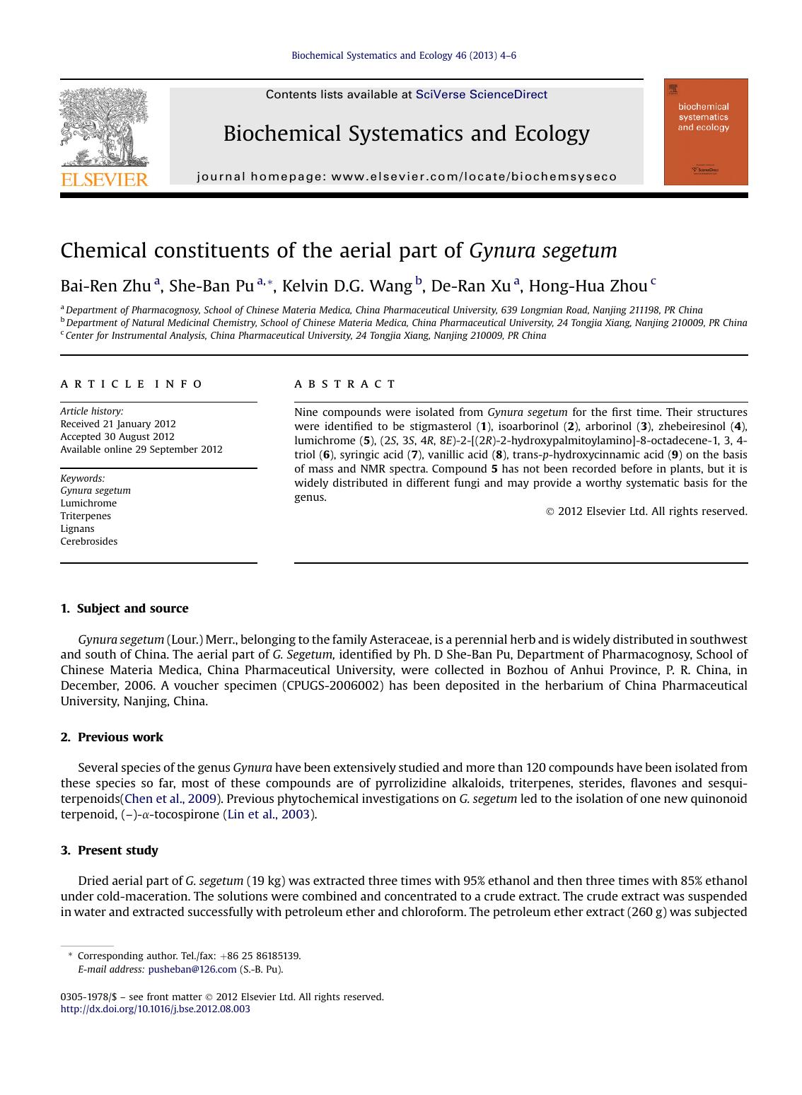 Chemical constituents of the aerial part of Gynura segetum by Bai-Ren Zhu & She-Ban Pu & Kelvin D.G. Wang & De-Ran Xu & Hong-Hua Zhou