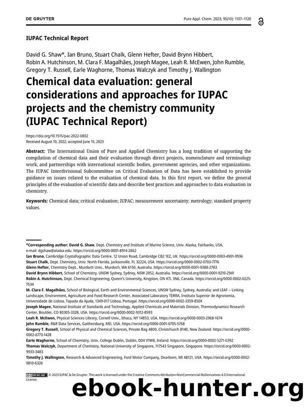 Chemical data evaluation: general considerations and approaches for IUPAC projects and the chemistry community &#40;IUPAC Technical Report&#41; by David G. Shaw