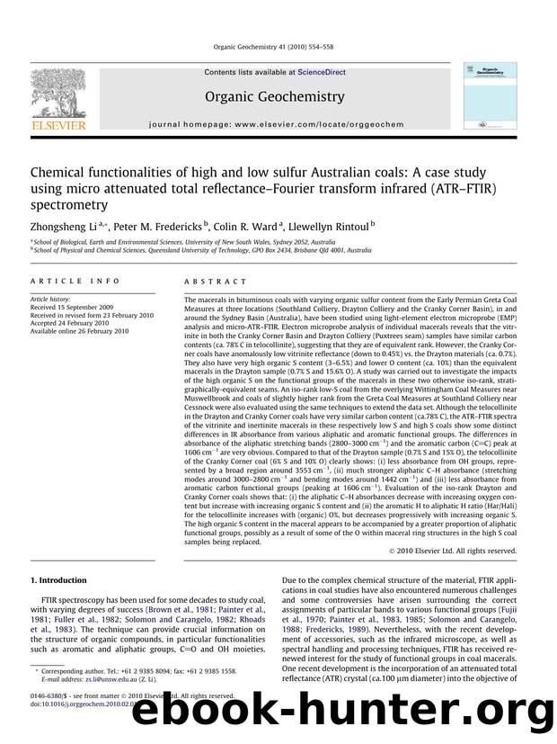 Chemical functionalities of high and low sulfur Australian coals: A case study using micro attenuated total reflectanceâFourier transform infrared (ATRâFTIR) spectrometry by Zhongsheng Li; Peter M. Fredericks; Colin R. Ward; Llewellyn Rintoul