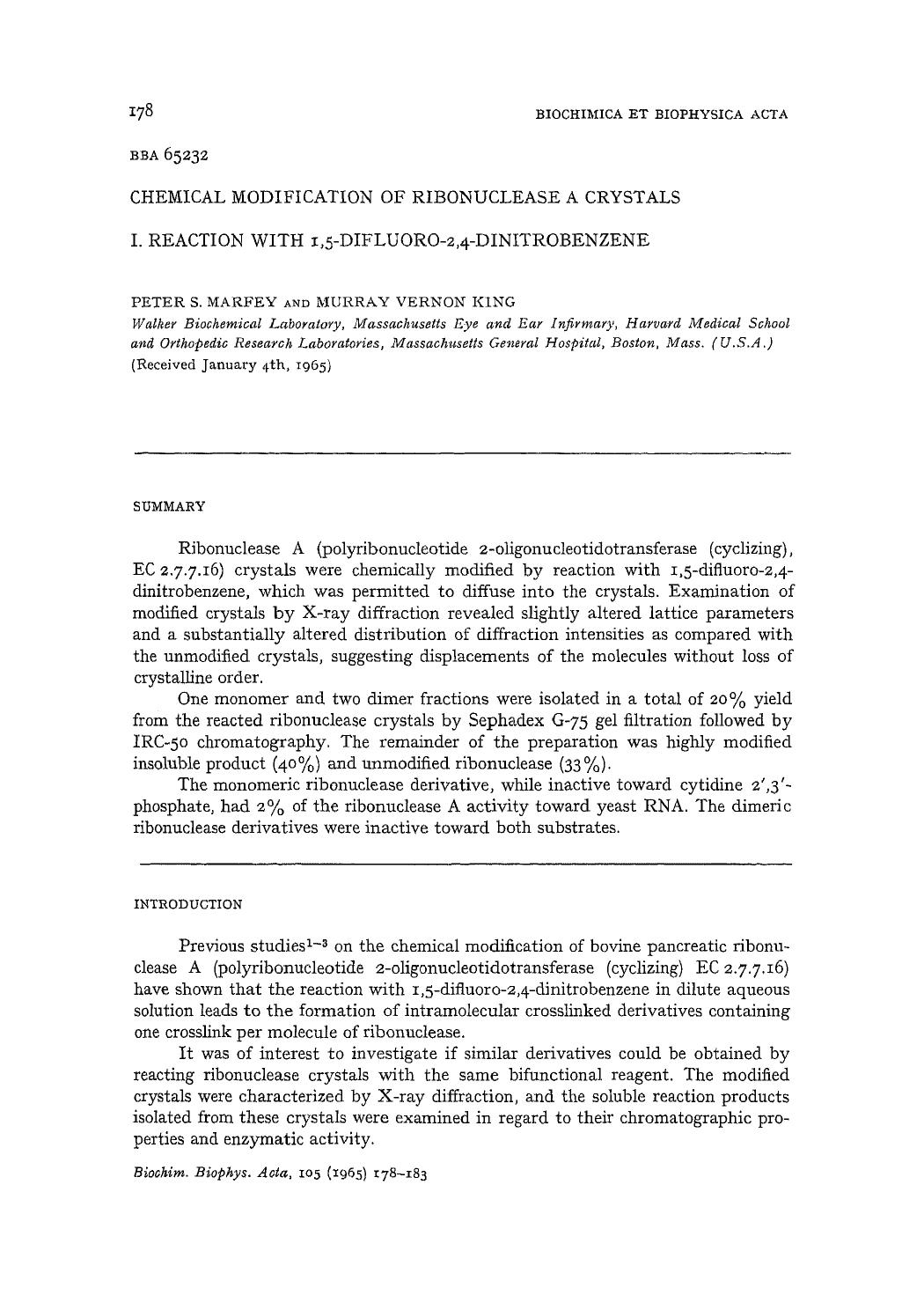 Chemical modification of ribonuclease a crystals I. Reaction with 1,5-difluoro-2,4-dinitrobenzene by Peter S. Marfey; Murray Vernon King