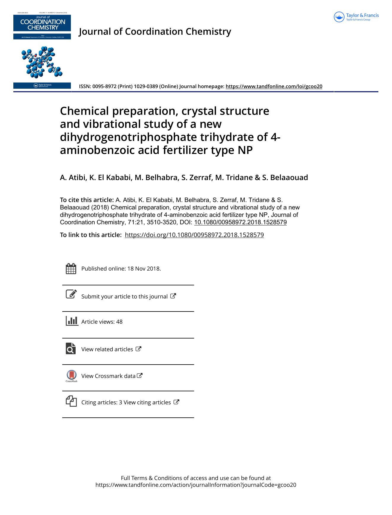 Chemical preparation, crystal structure and vibrational study of a new dihydrogenotriphosphate trihydrate of 4-aminobenzoic acid fertilizer type NP by Atibi A. & El Kababi K. & Belhabra M. & Zerraf S. & Tridane M. & Belaaouad S