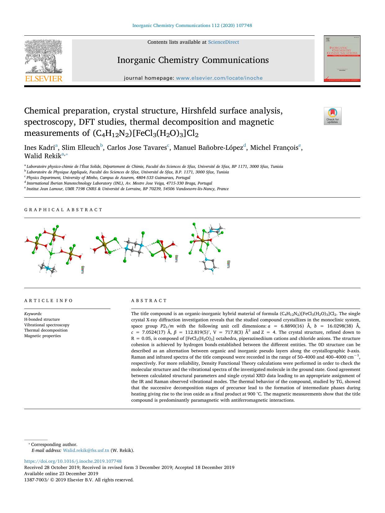 Chemical preparation, crystal structure, Hirshfeld surface analysis, spectroscopy, DFT studies, thermal decomposition and magnetic measurements of (C4H12N2)[FeCl3(H2O)3]Cl2 by unknow