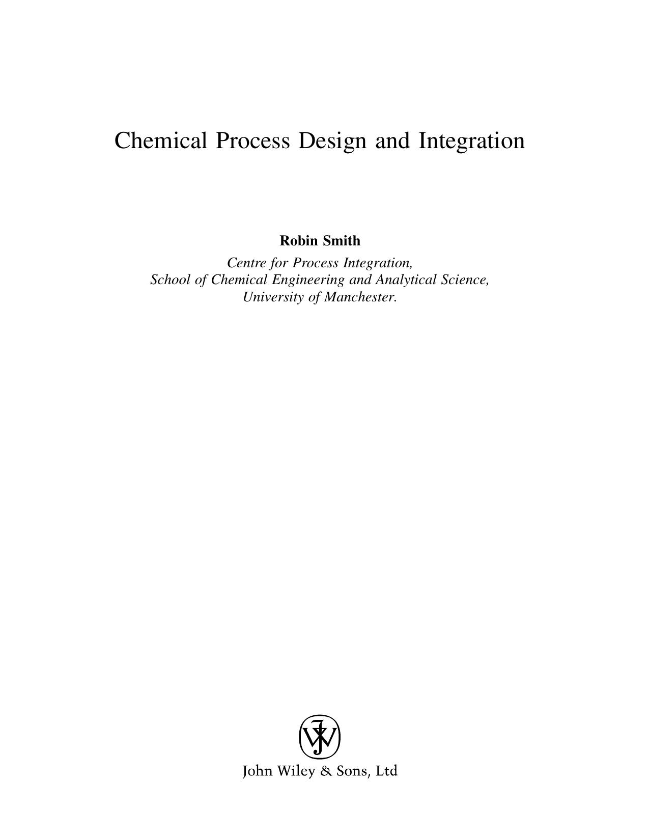Chemical process design and integration by Robin M. Smith