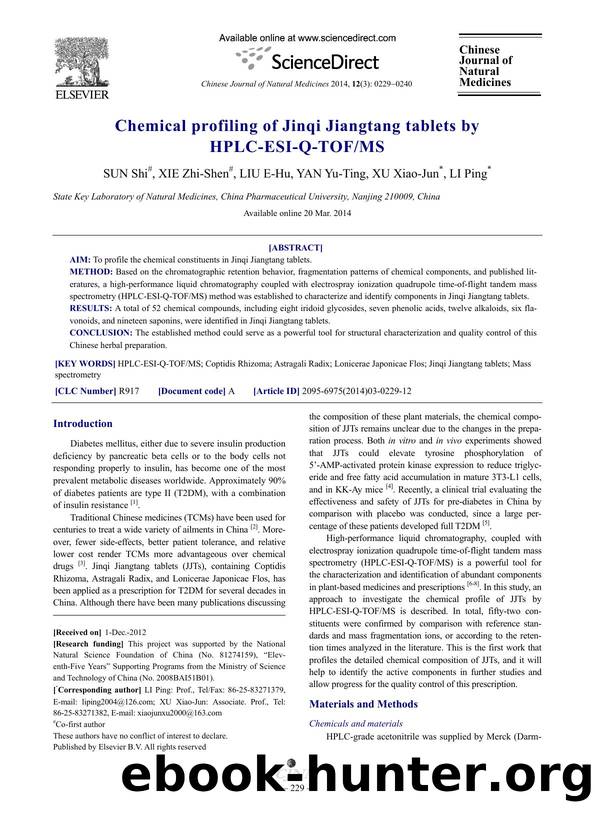 Chemical profiling of Jinqi Jiangtang tablets by HPLC-ESI-Q-TOFMS by Shi SUN & Zhi-Shen XIE & E-Hu LIU & Yu-Ting YAN & Xiao-Jun XU & Ping LI