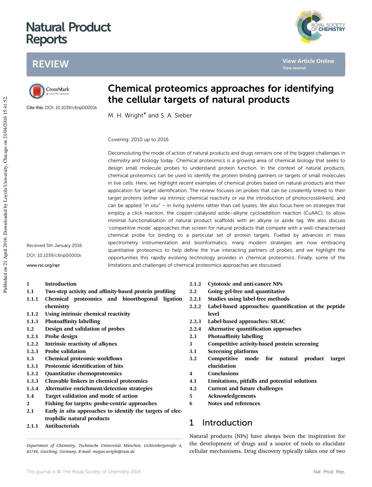 Chemical proteomics approaches for identifying the cellular targets of natural products by M. H. Wright & S. A. Sieber