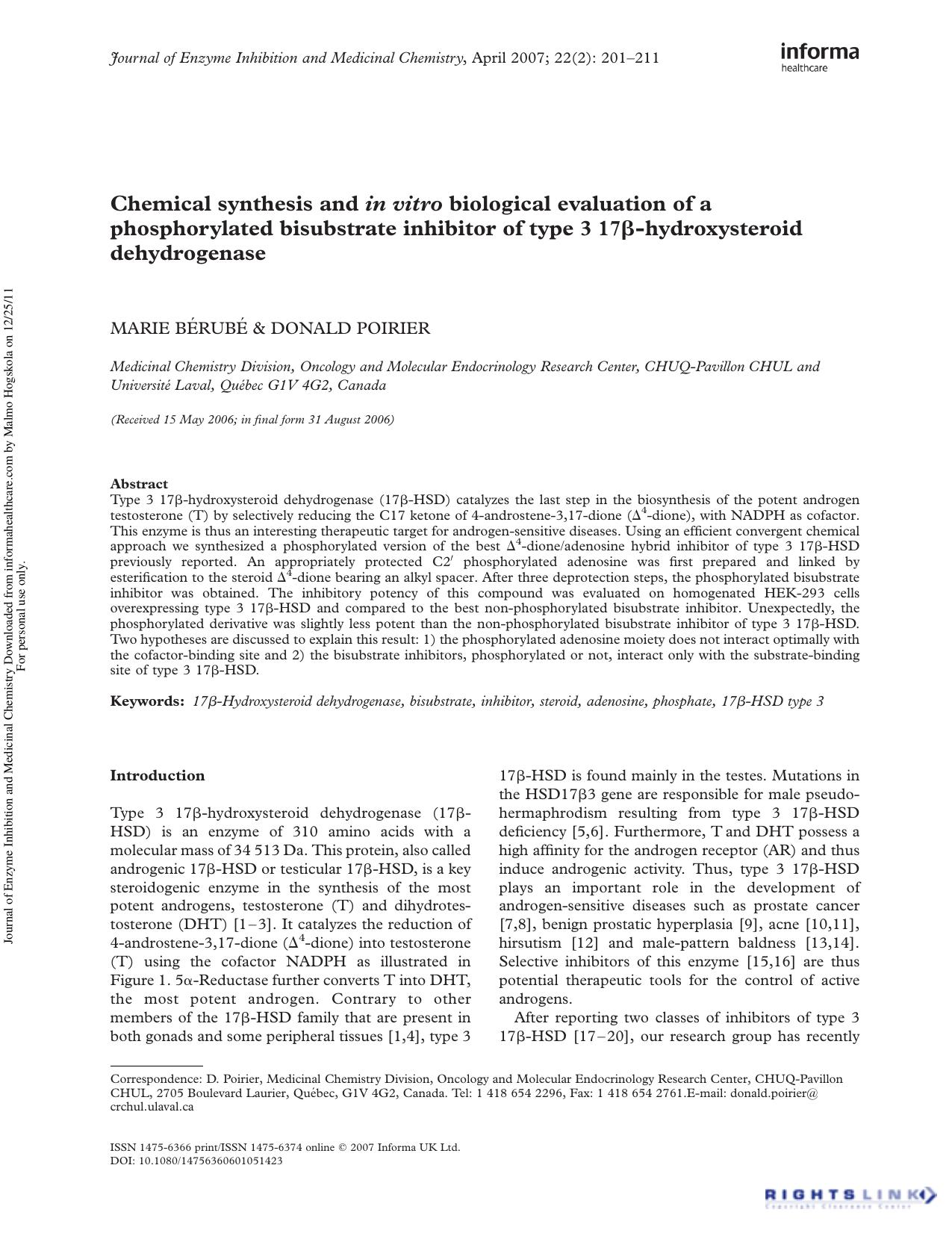 Chemical synthesis and in vitro biological evaluation of a phosphorylated bisubstrate inhibitor of type 3 17Î²-hydroxysteroid dehydrogenase by Marie Bérubé & Donald Poirier