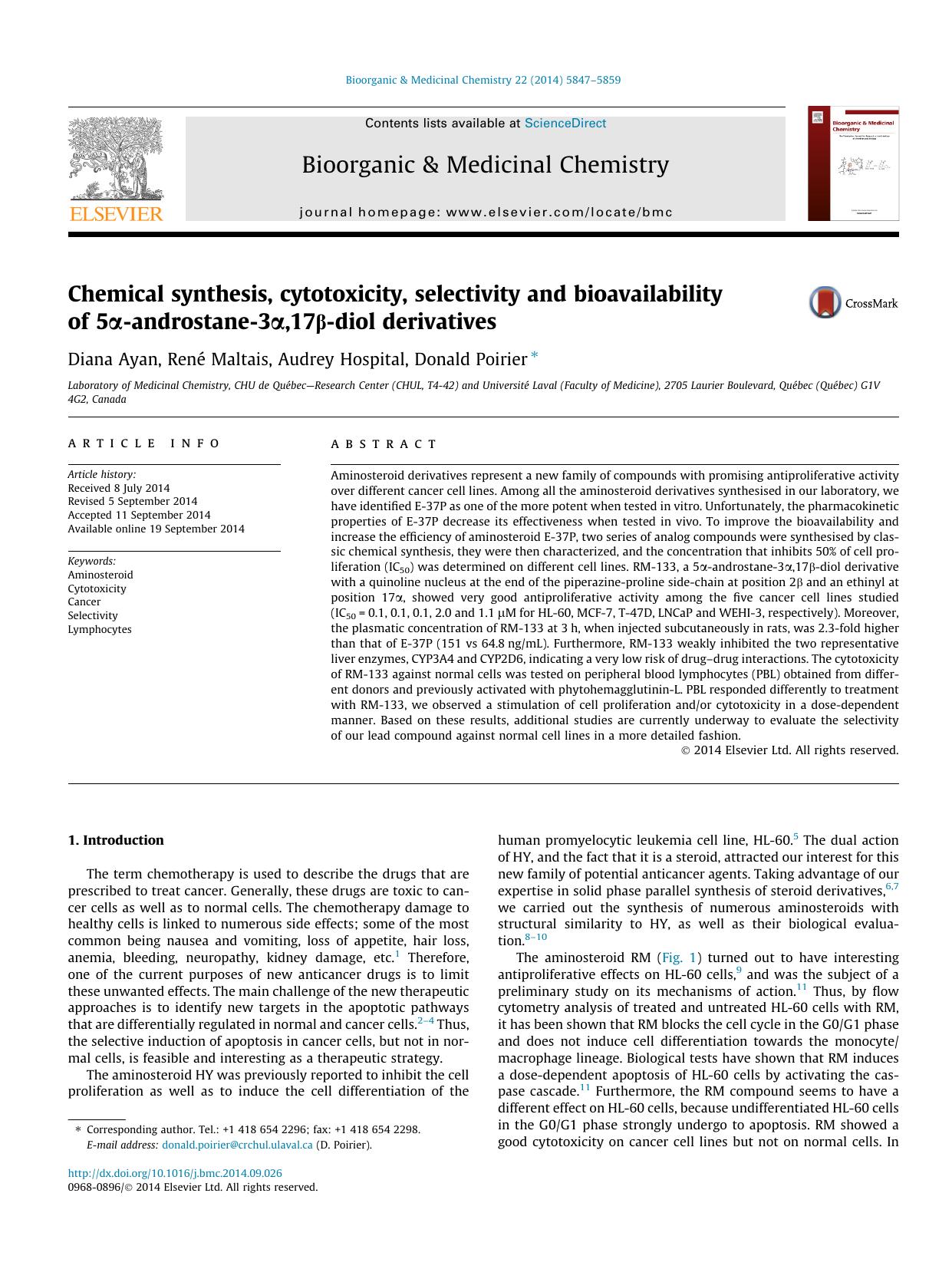 Chemical synthesis, cytotoxicity, selectivity and bioavailability of 5ÃÂ±-androstane-3ÃÂ±,17ÃÂ²-diol derivatives by Diana Ayan & René Maltais & Audrey Hospital & Donald Poirier