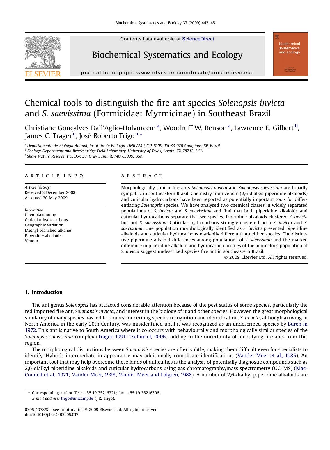 Chemical tools to distinguish the fire ant species Solenopsis invicta and S. saevissima (Formicidae: Myrmicinae) in Southeast Brazil by unknow