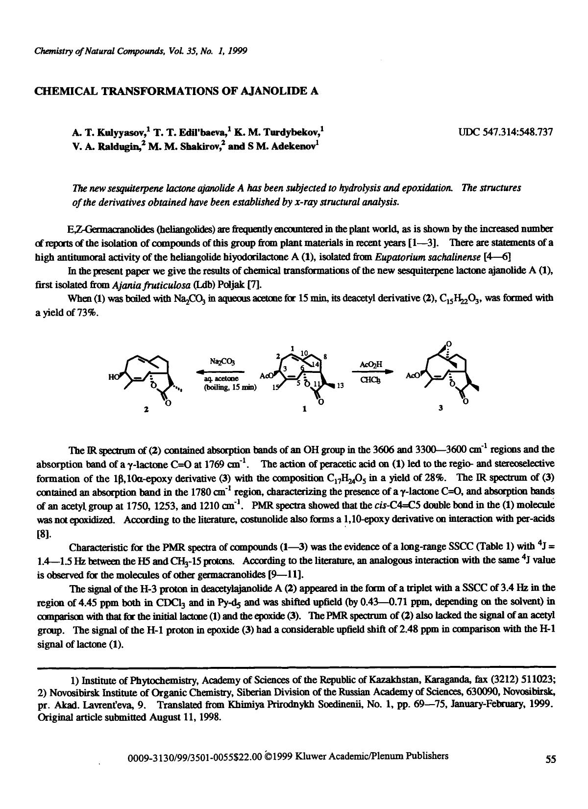 Chemical transformations of ajanolide A by Unknown