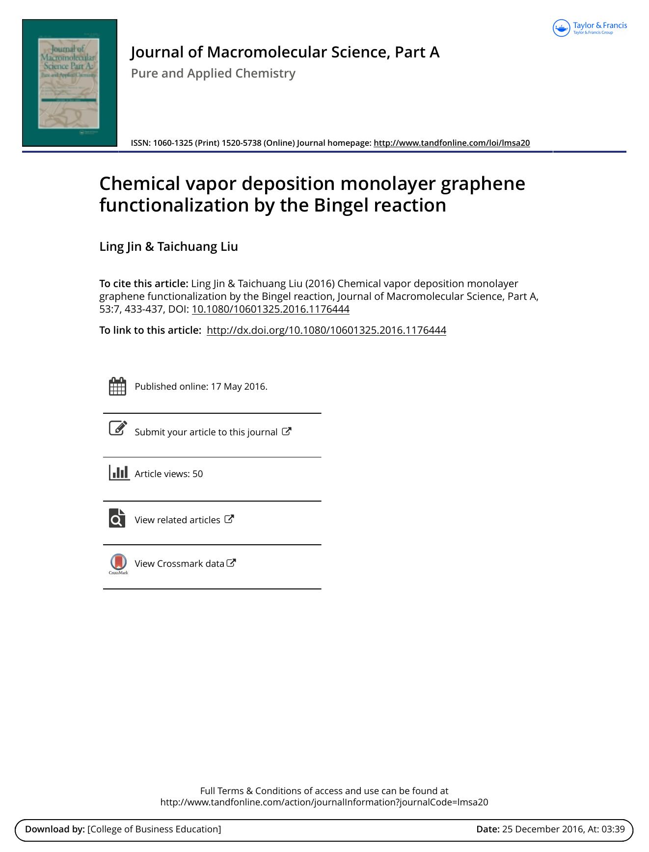 Chemical vapor deposition monolayer graphene functionalization by the Bingel reaction by Ling Jin & Taichuang Liu