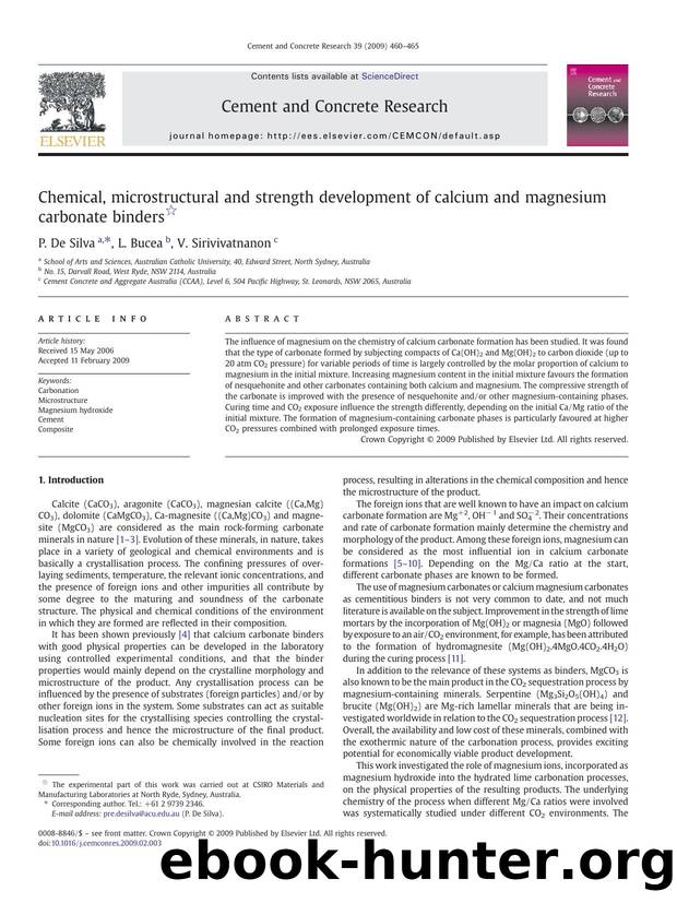 Chemical, microstructural and strength development of calcium and magnesium carbonate binders by P. De Silva; L. Bucea; V. Sirivivatnanon