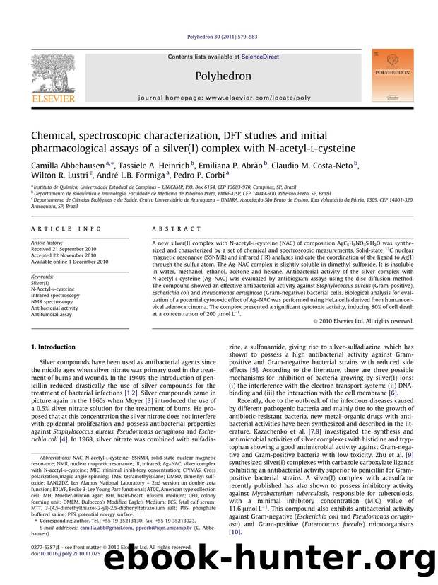 Chemical, spectroscopic characterization, DFT studies and initial pharmacological assays of a silver(I) complex with N-acetyl-l-cysteine by unknow