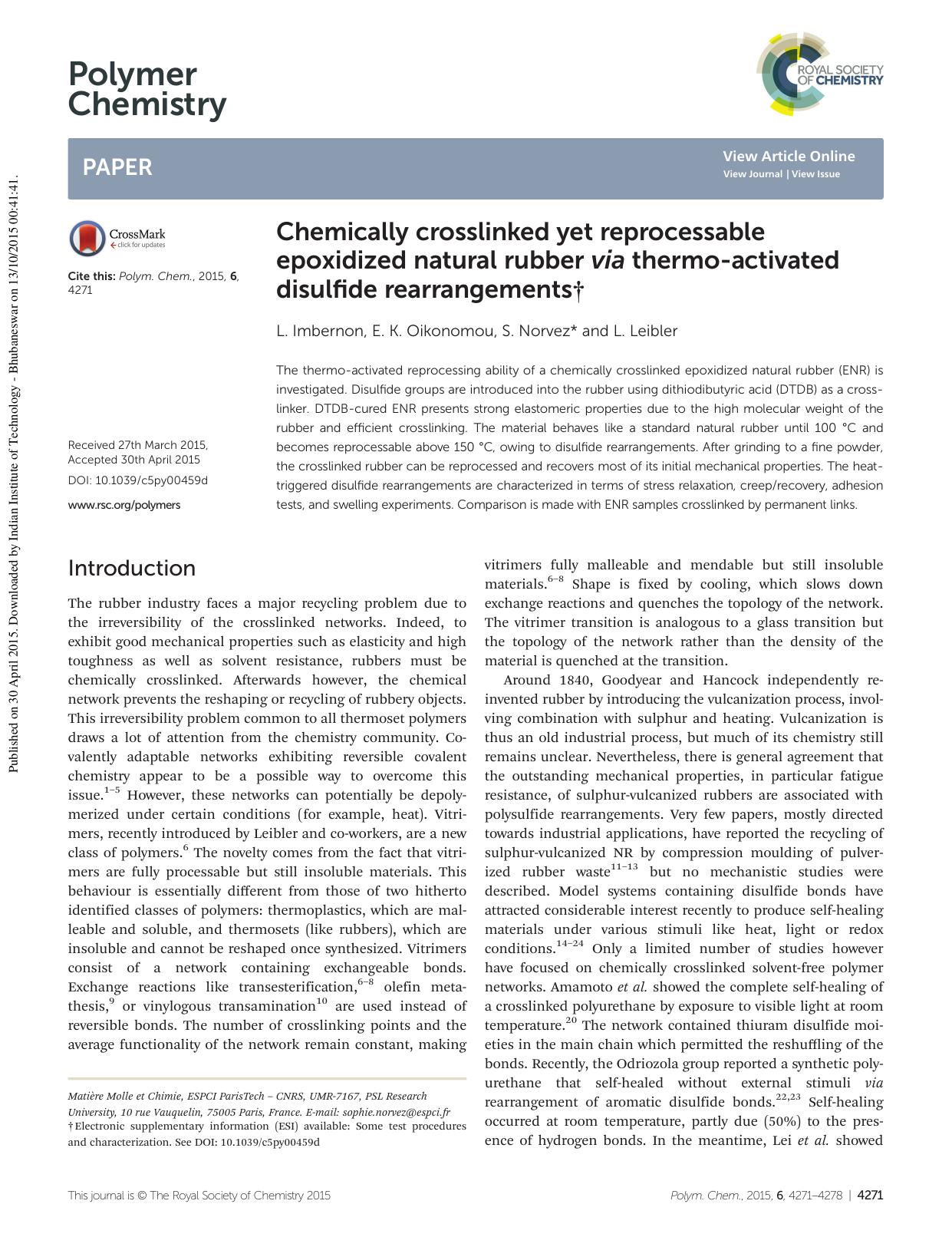 Chemically crosslinked yet reprocessable epoxidized natural rubber via thermo-activated disulfide rearrangements by L. Imbernon E. K. Oikonomou S. Norvez L. Leibler