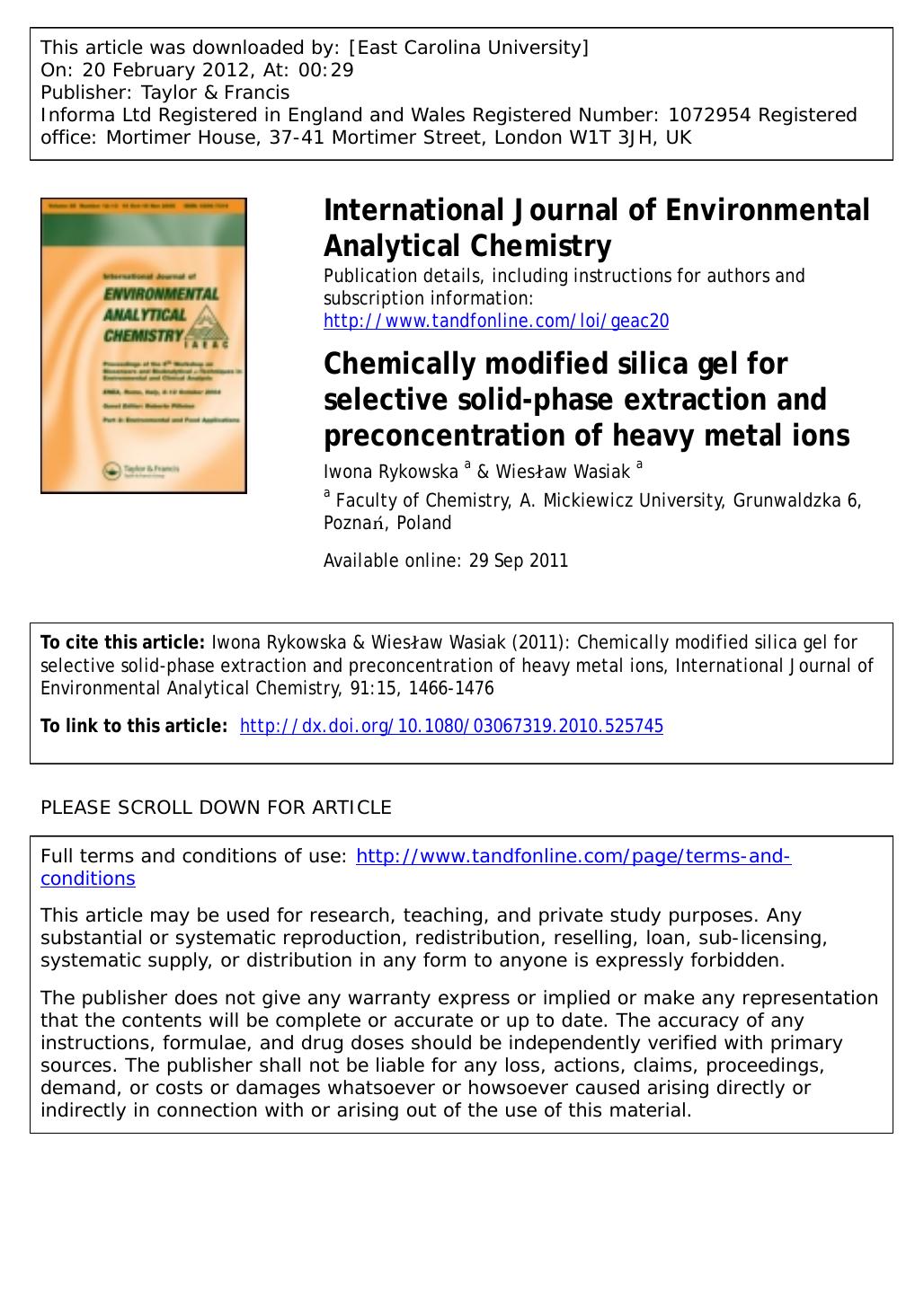 Chemically modified silica gel for selective solid-phase extraction and preconcentration of heavy metal ions by Iwona Rykowska a * obstiwo@amu.edu.pl & Wiesław Wasiak a