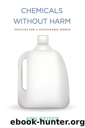 Chemicals Without Harm by Geiser Ken;