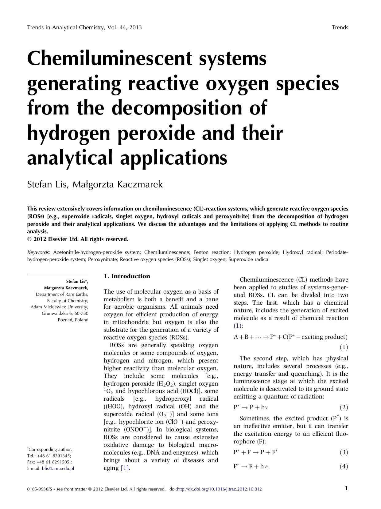 Chemiluminescent systems generating reactive oxygen species from the decomposition of hydrogen peroxide and their analytical applications by Stefan Lis & Małgorzta Kaczmarek
