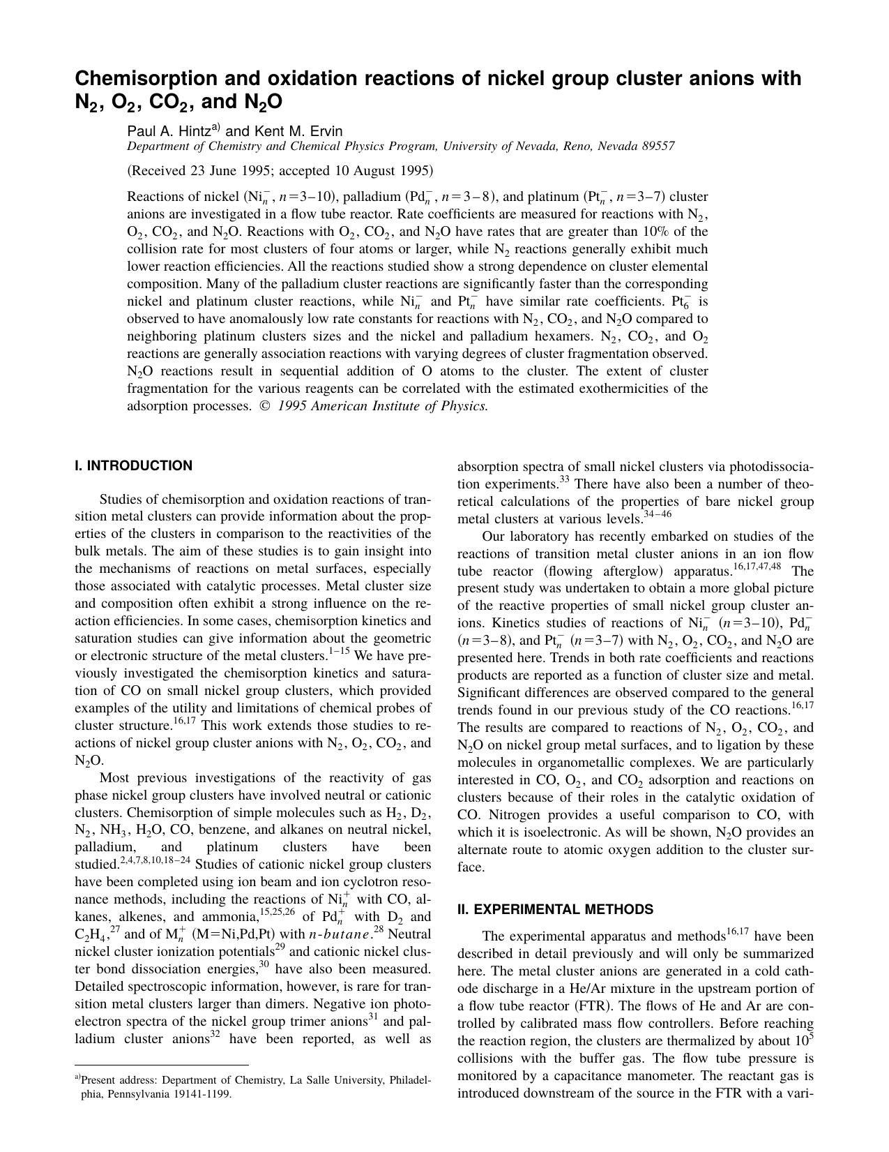 Chemisorption and oxidation reactions of nickel group cluster anions with N 2 ,O 2 ,CO 2 , and N 2 O by Paul A. Hintz and Kent M. Ervin