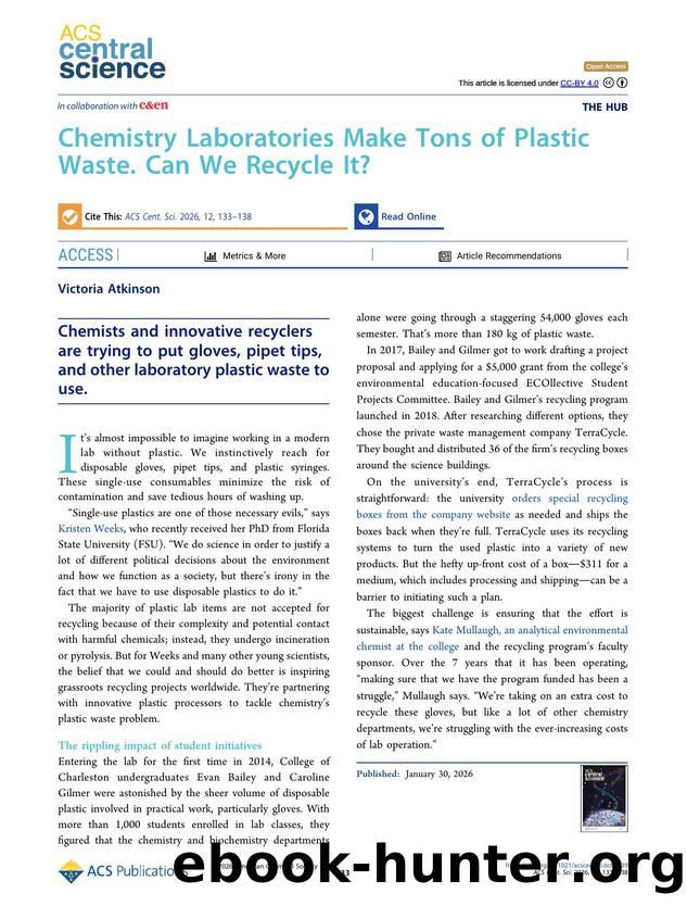 Chemistry Laboratories Make Tons of Plastic Waste. Can We Recycle It? by Victoria Atkinson