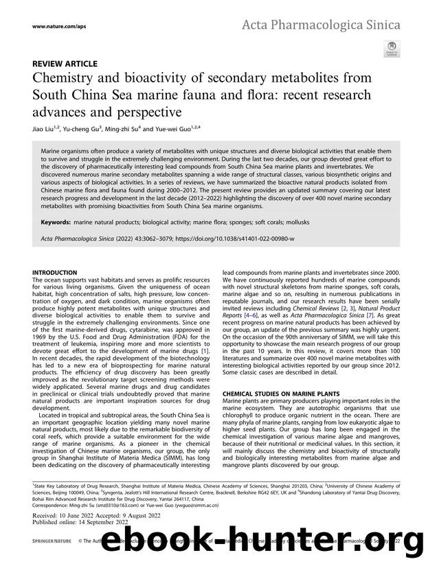 Chemistry and bioactivity of secondary metabolites from South China Sea marine fauna and flora: recent research advances and perspective by Jiao Liu & Yu-cheng Gu & Ming-zhi Su & Yue-wei Guo