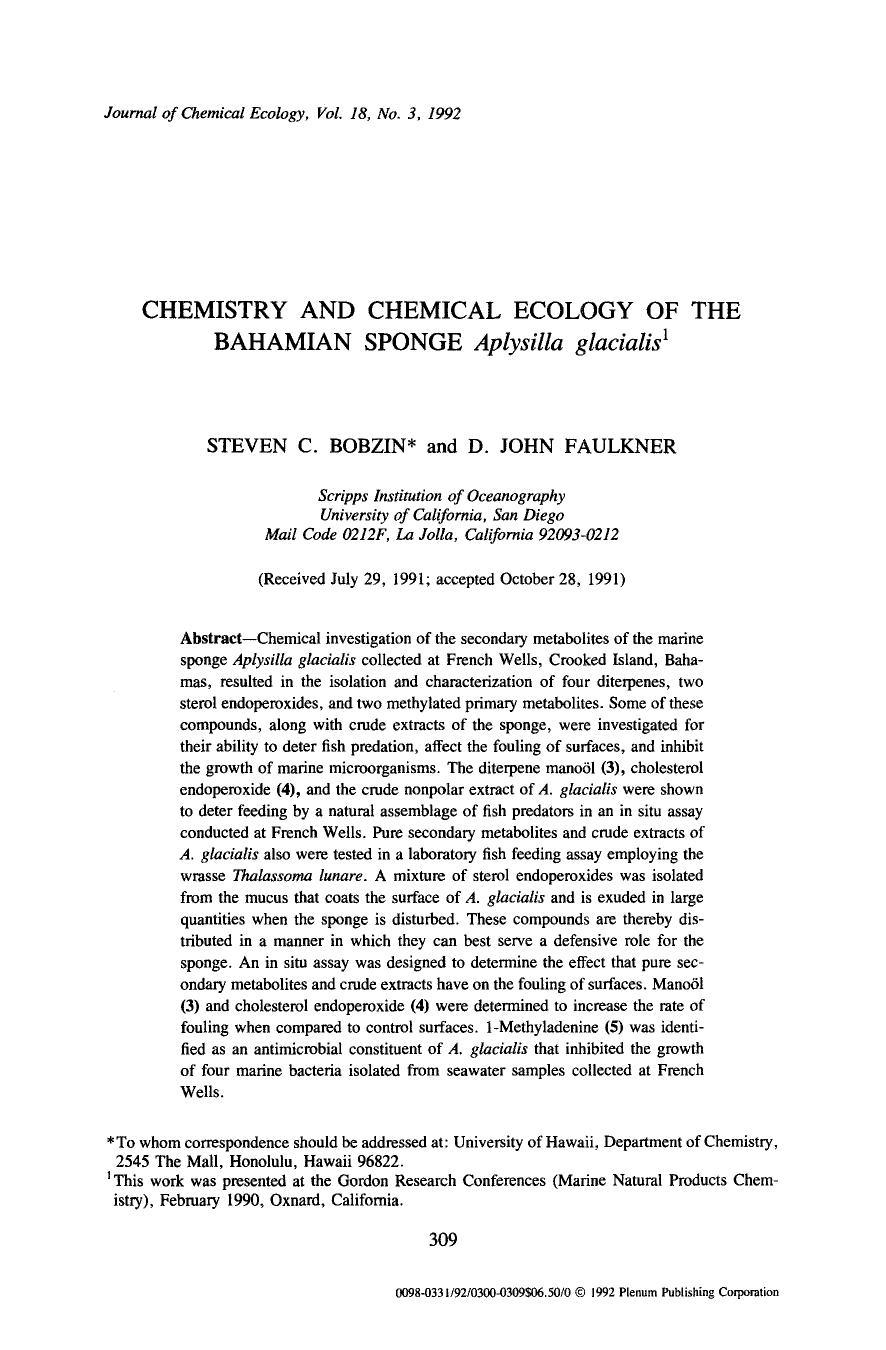 Chemistry and chemical ecology of the Bahamian sponge <Emphasis Type="Italic">Aplysilla glacialis <Emphasis> by Unknown