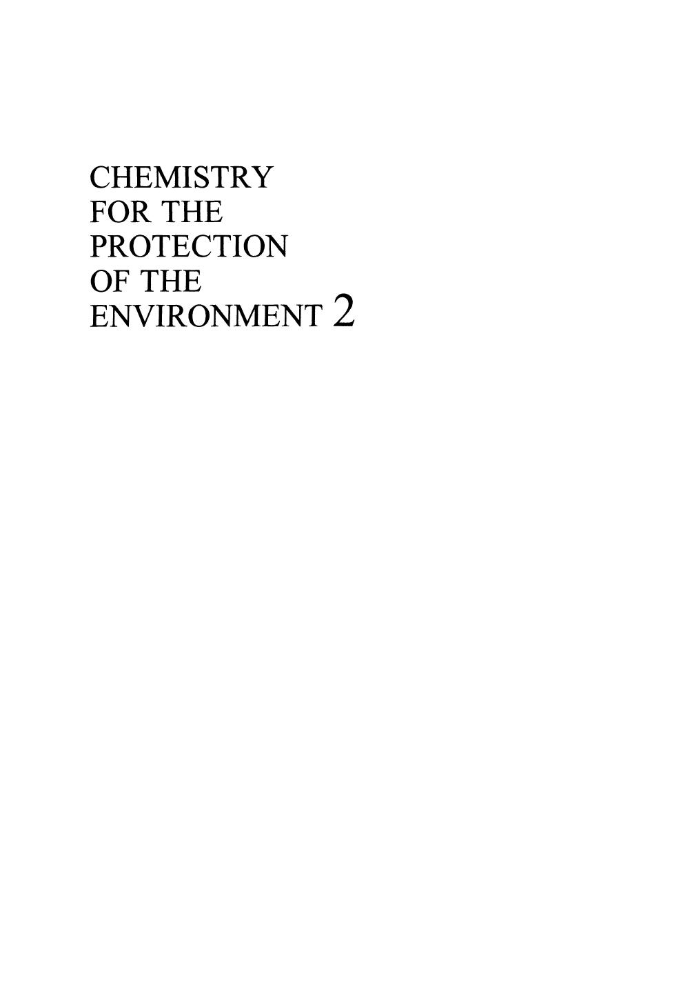 Chemistry for the Protection of the Environment 2 by unknow
