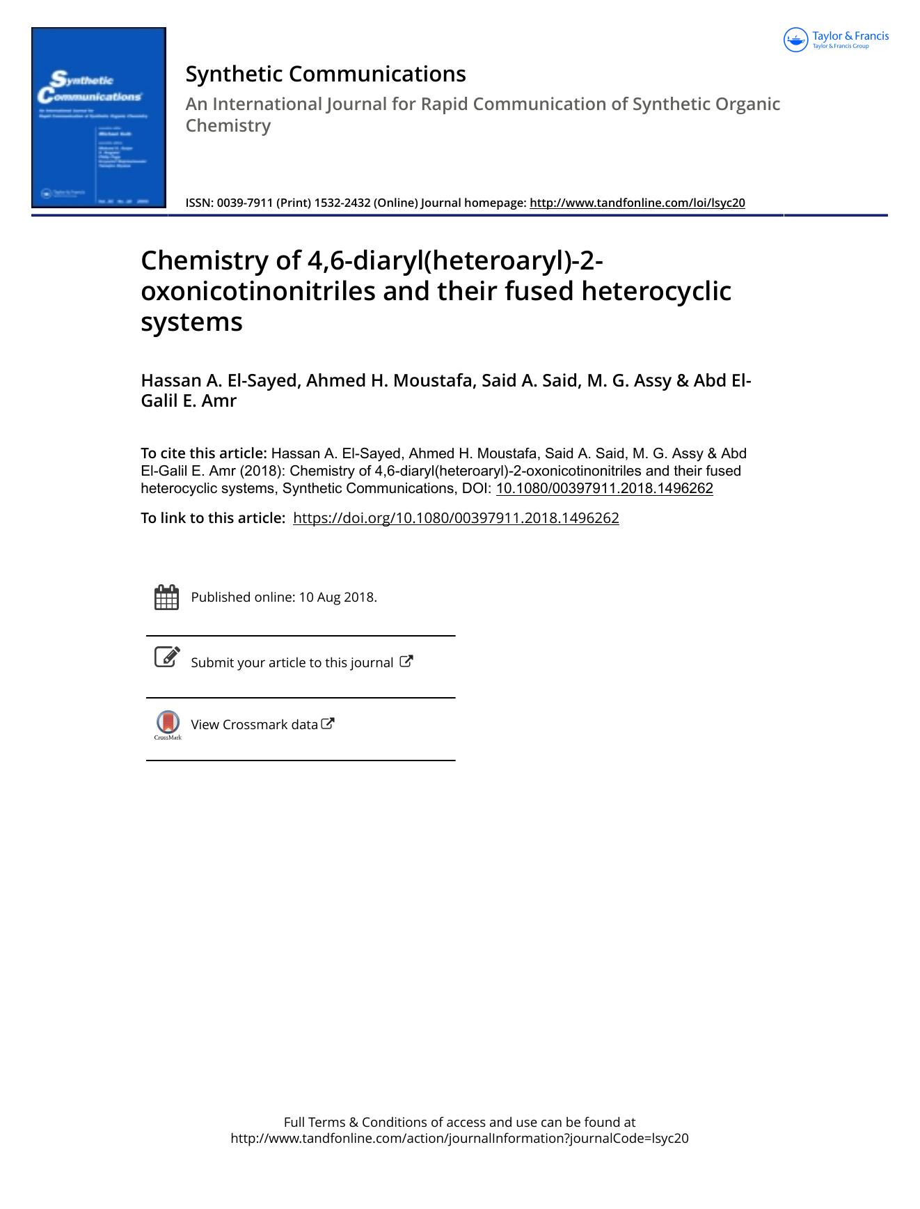 Chemistry of 4,6-diaryl(heteroaryl)-2-oxonicotinonitriles and their fused heterocyclic systems by El-Sayed Hassan A. & Moustafa Ahmed H. & Said Said A. & Assy M. G. & Amr Abd El-Galil E