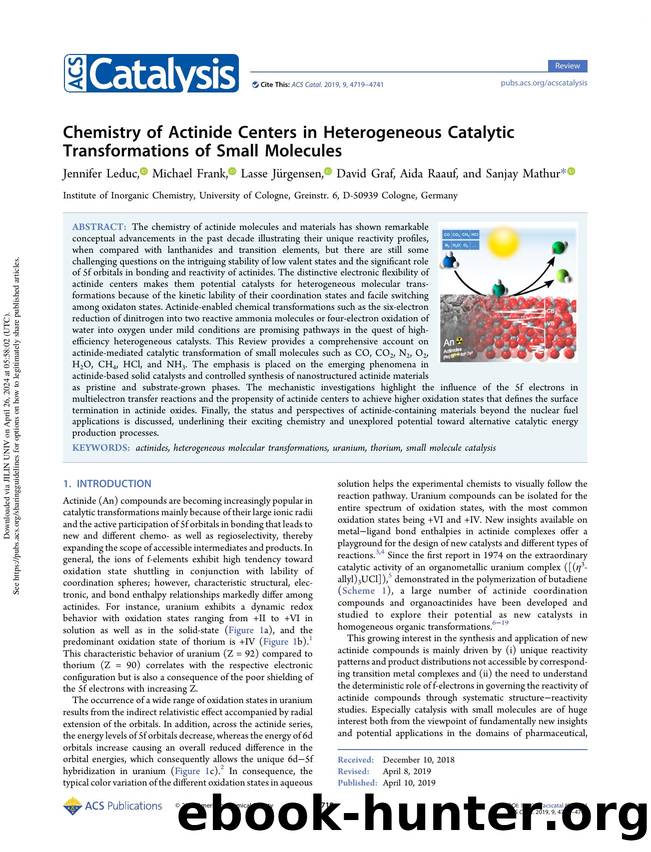 Chemistry of Actinide Centers in Heterogeneous Catalytic Transformations of Small Molecules by Jennifer Leduc Michael Frank Lasse Jürgensen David Graf Aida Raauf & Sanjay Mathur