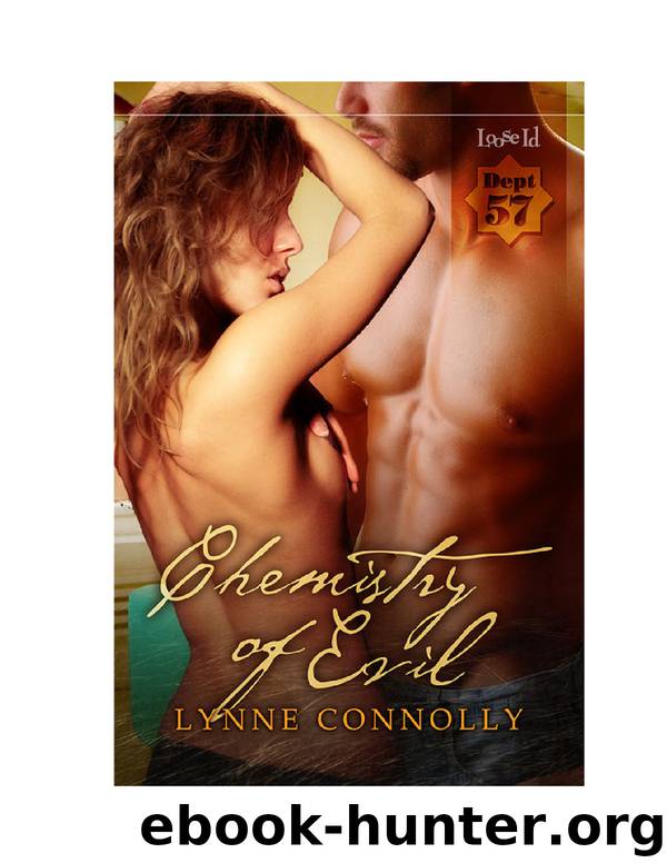Chemistry of Evil: Department 57, Book 3 by Lynne Connolly