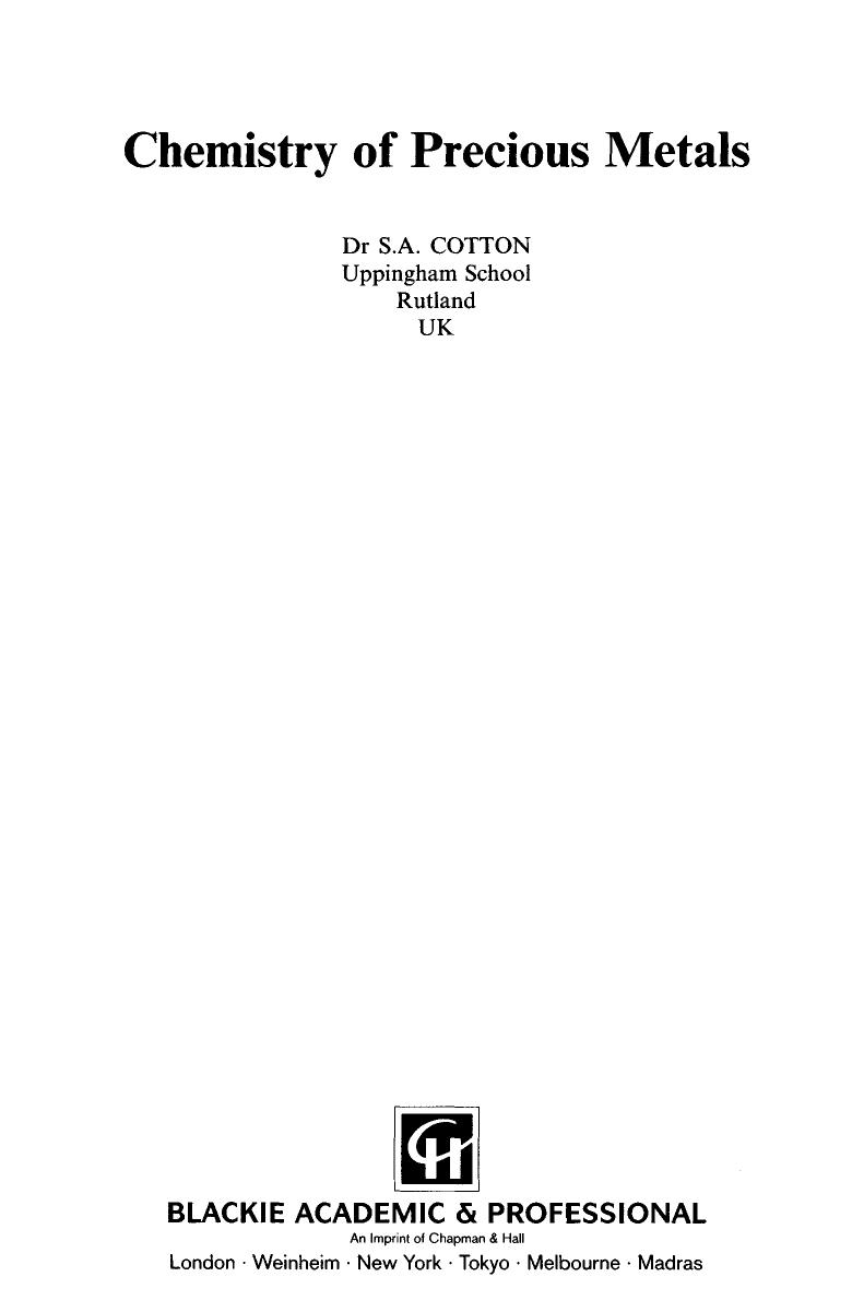 Chemistry of Precious Metals (1997) by Unknown